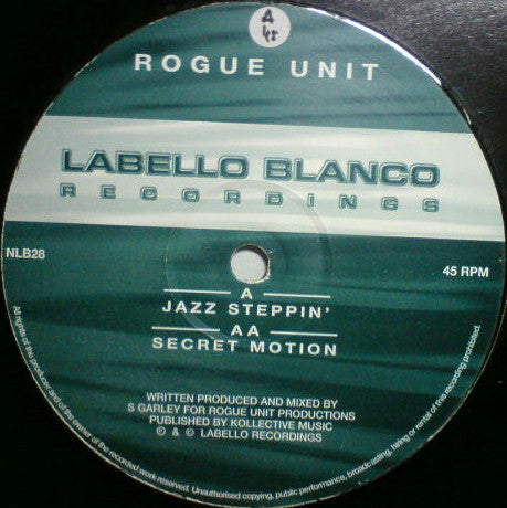Rogue Unit : Jazz Steppin' / Secret Motion (12")