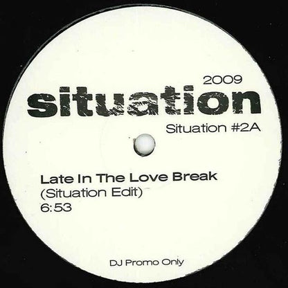 Situation (2) : Late In The Love Break/Goblins In The Bikini Shack (12", Promo)