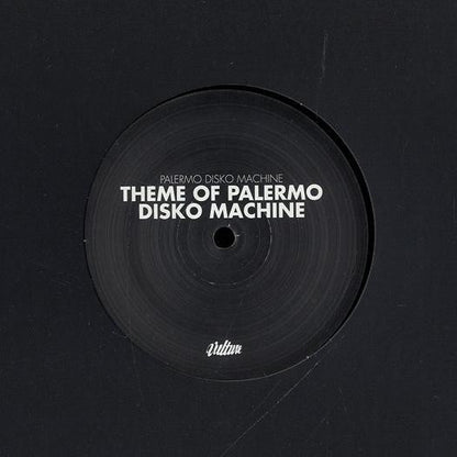 Palermo Disko Machine : Vesuvia / Theme Of Palermo Disko Machine (12")