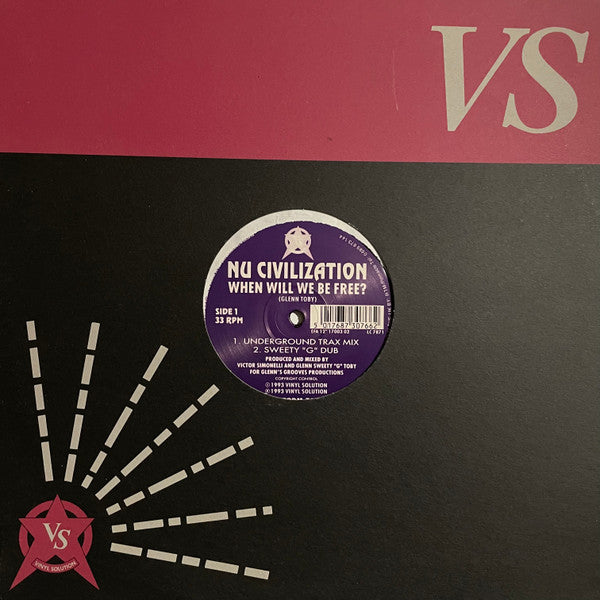 Nu Civilization : When Will We Be Free? / Destiny (12")