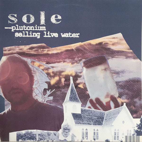 Sole : Plutonium / Selling Live Water (12")