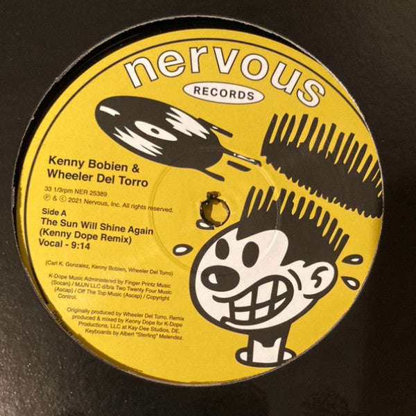 Kenny Bobien & Wheeler Del Torro : The Sun Will Shine Again (Kenny Dope Remix) (12")