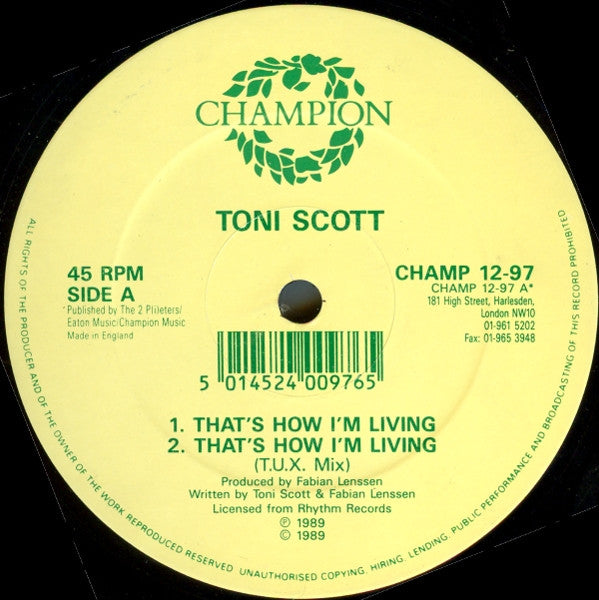 Toni Scott* : That's How I'm Living / The Chief (12")