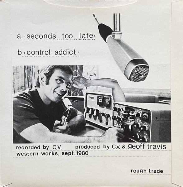 Cabaret Vøltaire* : Seconds Too Late (7", Single, Dee)