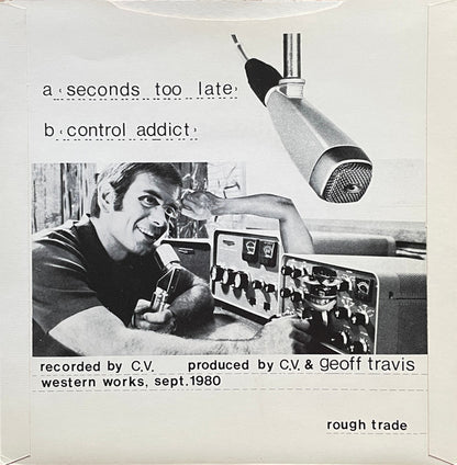 Cabaret Vøltaire* : Seconds Too Late (7", Single, Dee)