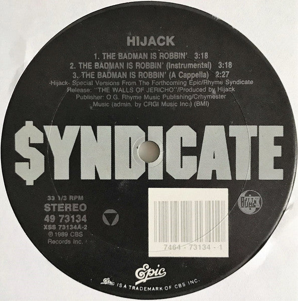 Hijack (2) : The Badman Is Robbin' / Hold No Hostage / Doomsday Of Rap (12")