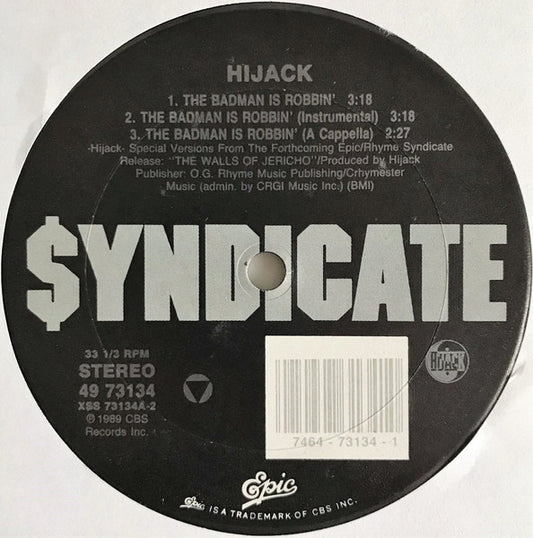 Hijack (2) : The Badman Is Robbin' / Hold No Hostage / Doomsday Of Rap (12")