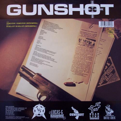 Gunshot : Crime Story / No Sell Out (12")