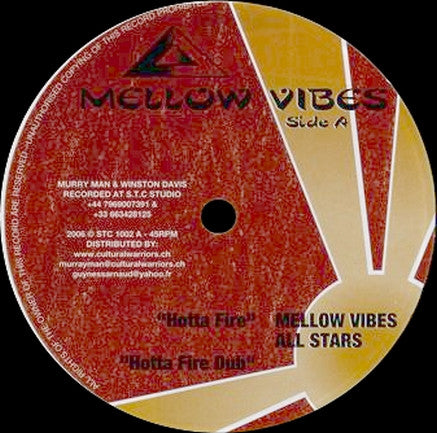 Mellow Vibes All Stars / Far East : Hotta Fire / Manarka Anthem (10")