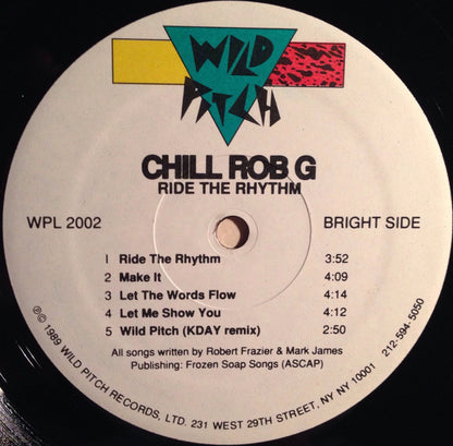 Chill Rob G : Ride The Rhythm (LP, Album)