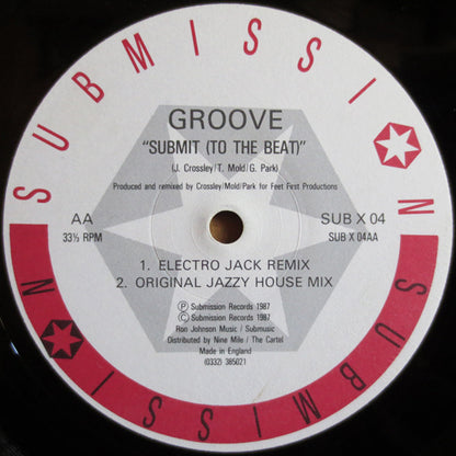 Groove : Dancing And Music / Submit (To The Beat) (12", Single)