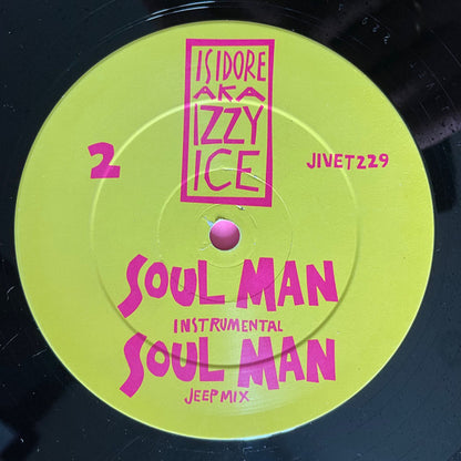Isidore (3) Aka Izzy Ice : Soul Man (12", Promo)