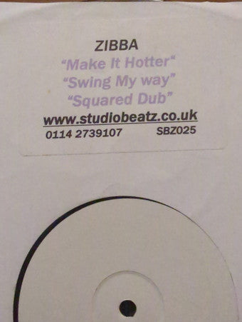 Zibba : Make It Hotter / Swing My Way / Squared Dub (12", W/Lbl)