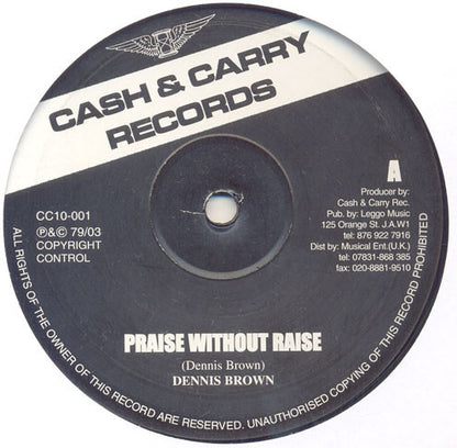 Dennis Brown / U. Brown* : Praise Without Raise / Can't Take Praise Without Raise (10", RE)