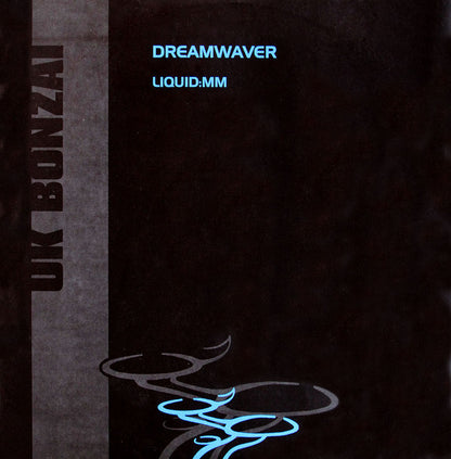 Dreamwaver : Liquid:MM (12")