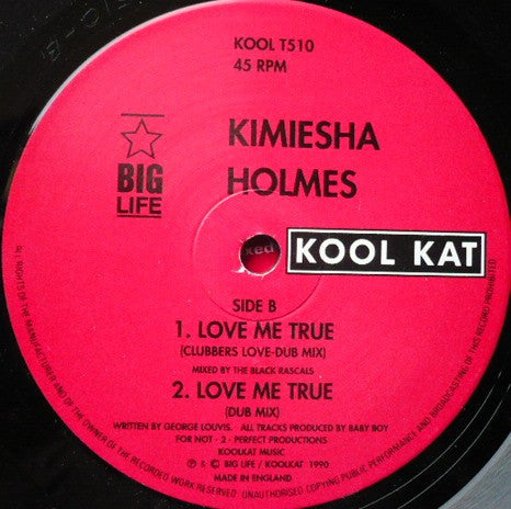 Kimiesha Holmes : Love Me True (12")