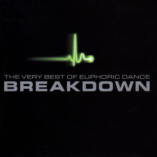 Various : The Very Best Of Euphoric Dance Breakdown (2xCD, Comp, Mixed)