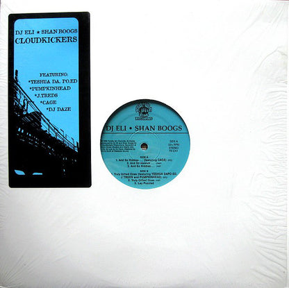 DJ Eli • Shan Boogs : Cloudkickers (12")