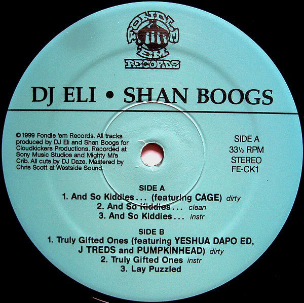 DJ Eli • Shan Boogs : Cloudkickers (12")