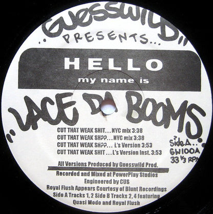 Lace Da Booms : Cut That Weak Shit / Ain't No Secret (12")
