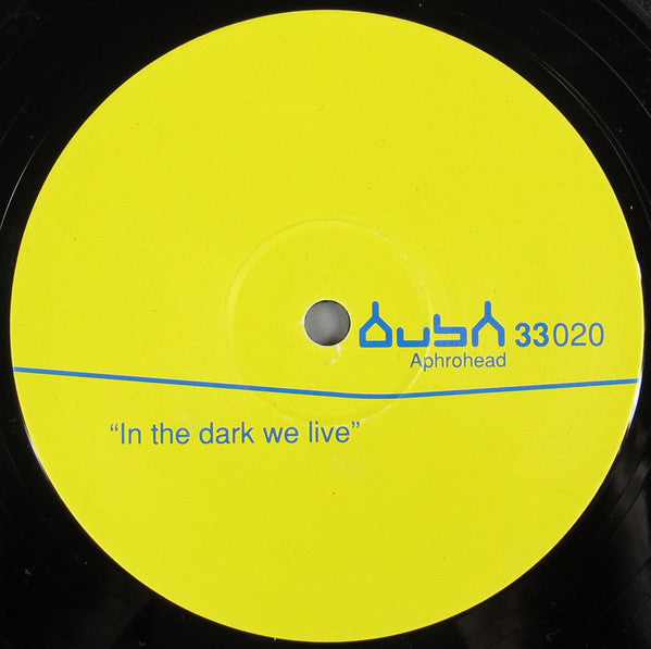 Aphrohead AKA Felix Da Housecat : In The Dark We Live (Thee Lite) (12")