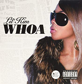 Lil' Kim : Whoa (12")
