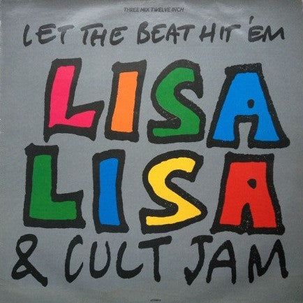 Lisa Lisa & Cult Jam : Let The Beat Hit 'Em (12")