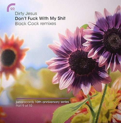 Dirty Jesus : Don't Fuck With My Shit (Black Cock Remixes) (12")