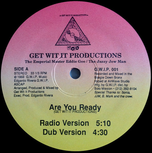 Get Wit It Productions : Are You Ready (12")