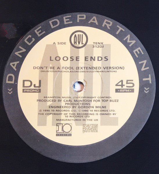 Loose Ends : Don't Be A Fool (12", Promo)