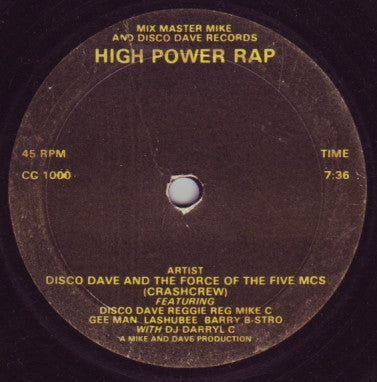 Disco Dave And The Force Of The 5 MCs, The Crash Crew : High Power Rap (12", S/Sided, Etch)