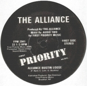 The Alliance* : Alliance Bustin Loose (12")