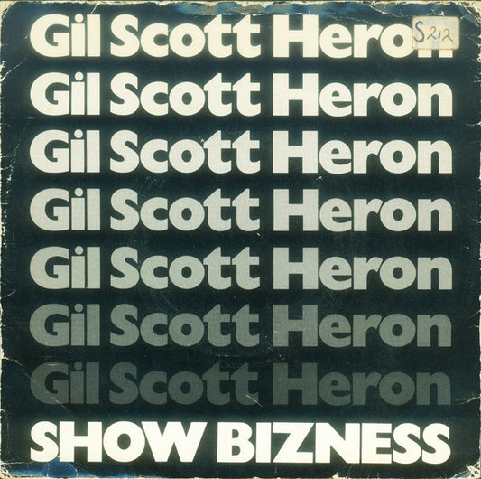 Gil Scott-Heron & Brian Jackson : Show Bizness (7")
