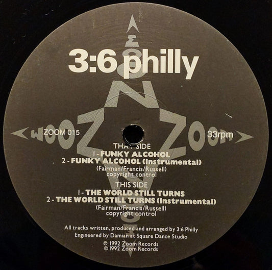 3:6 Philly : Funky Alcohol (12")