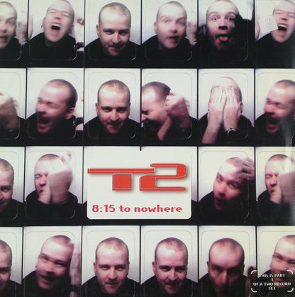 T2 : 8:15 To Nowhere (12")