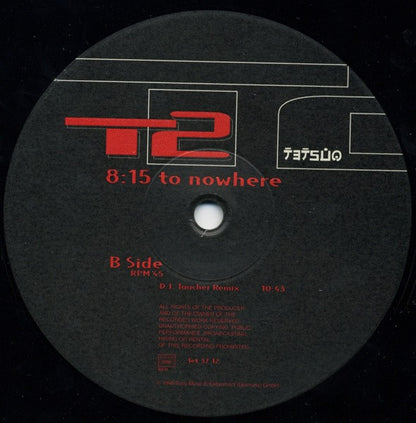T2 : 8:15 To Nowhere (12")