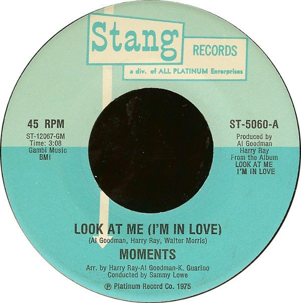 The Moments : Look At Me (I'm In Love) / You've Come A Long Way (7", Single)
