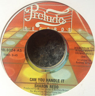 Sharon Redd : Can You Handle It (7", Styrene)