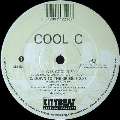 Cool C : C Is Cool / Down To The Grissle (12")