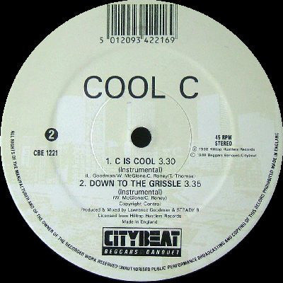 Cool C : C Is Cool / Down To The Grissle (12")