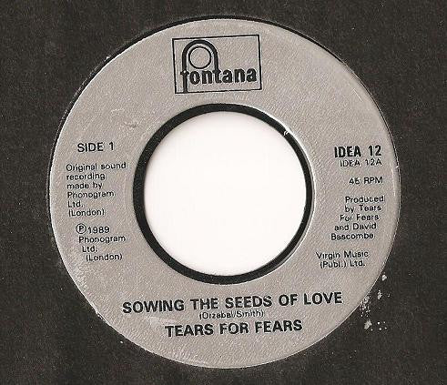Tears For Fears : Sowing The Seeds Of Love (7", Single, Inj)