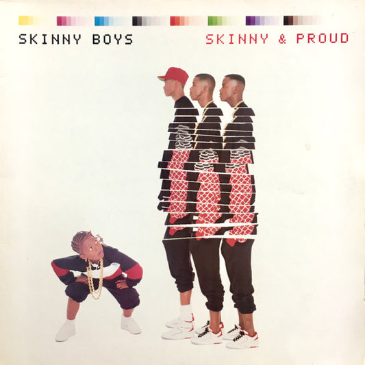 Skinny Boys : Skinny & Proud (LP, Album)