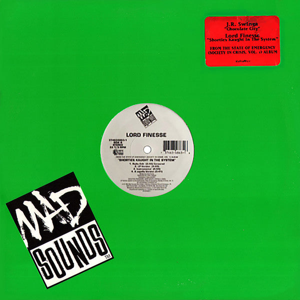 J.R. Swinga / Lord Finesse : Chocolate City / Shorties Kaught In The System (12")
