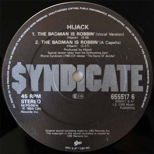 Hijack (2) : The Badman Is Robbin' (12")