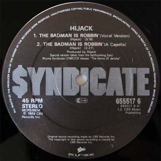 Hijack (2) : The Badman Is Robbin' (12")