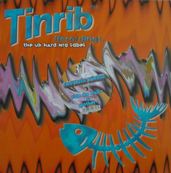 Captain Tinrib : Ride Me Baby / Mother 1 (12")