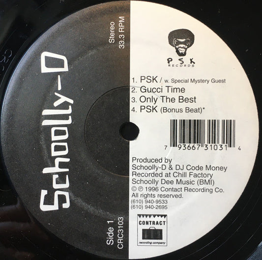 Schoolly D : PSK / Gucci Time (12")