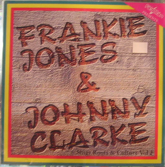 Frankie Jones (2) & Johnny Clarke : Sings Roots & Culture Vol 2 (LP, Comp)
