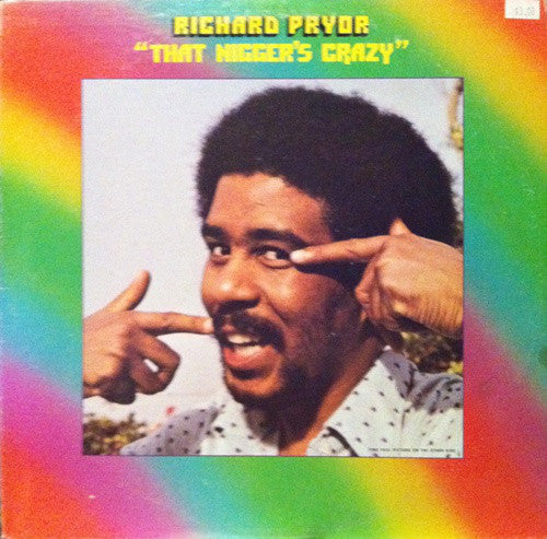 Richard Pryor : That Nigger's Crazy (LP, Album, RE, Pit)