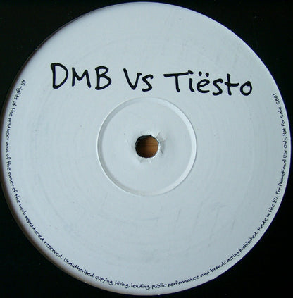 DMB* vs Tiësto* : Untitled (12", S/Sided, Promo, Unofficial)